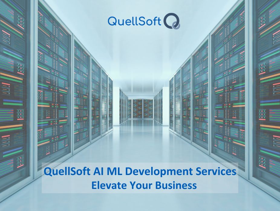 Elevate Your Business with QuellSoft’s AI ML Development Services