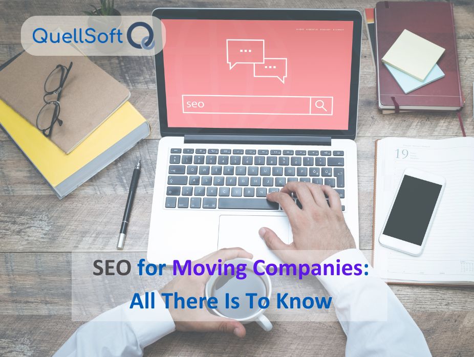 SEO for Moving Companies - QuellSoft